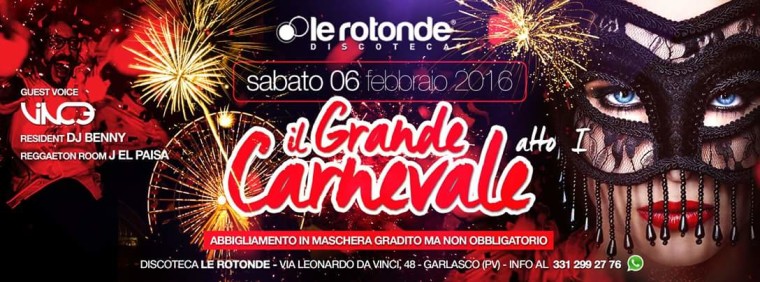 Le Rotonde Il grande Carnevale atto 1