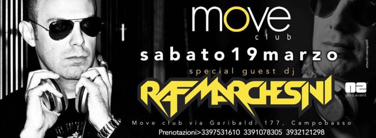 ★ Move Club ★  Dj Raf Marchesini