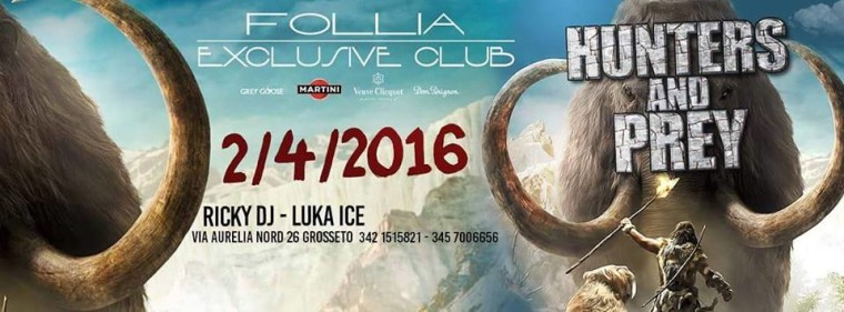 Follia ExclusiveClub‎ Hunter and prey