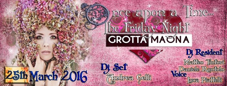 GROTTA MAONA IL VENERDI’