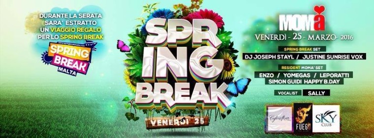 Momà – Spring Break Party