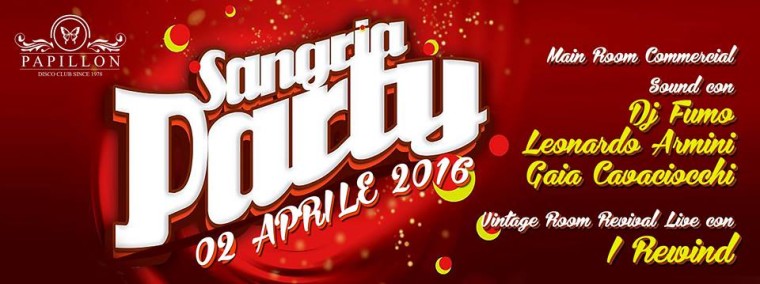 Papillon Presenta Cena con “Sei di Monteroni se…” & sangria party