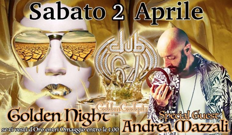 Club64  “GOLDEN NIGHT”