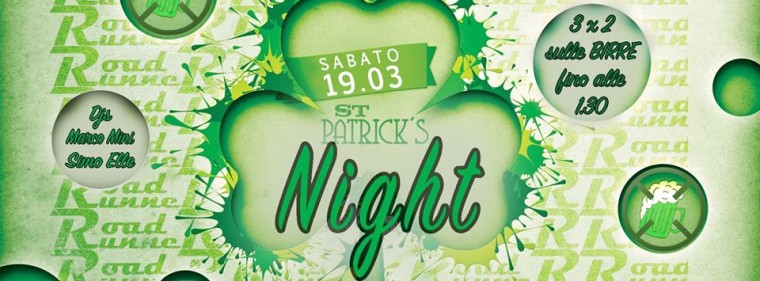 Road Runner ST.PATRICK’S NIGHT
