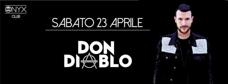 ONYX CLUB presenta DON DIABLO