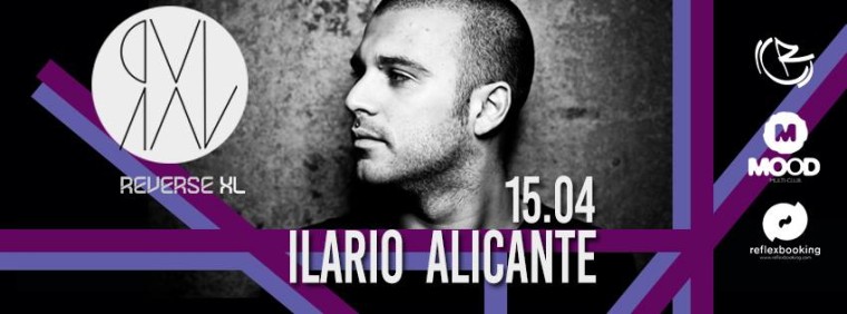REVERSE XL pres. ILARIO ALICANTE