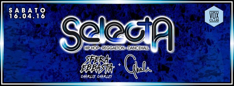 SELECTA * VOX Club Modena