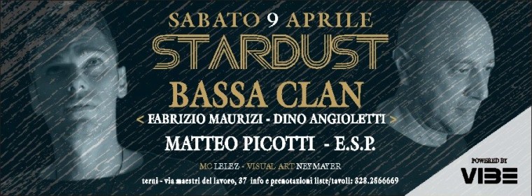 STARDUST & VIBE BASSA CLAN
