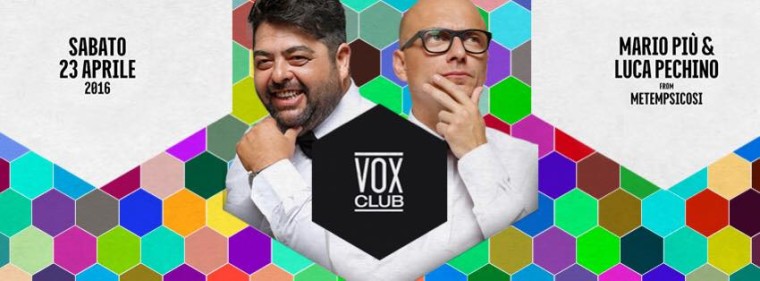 MARIO PIÙ // LUCA PECHINO – Vox Club