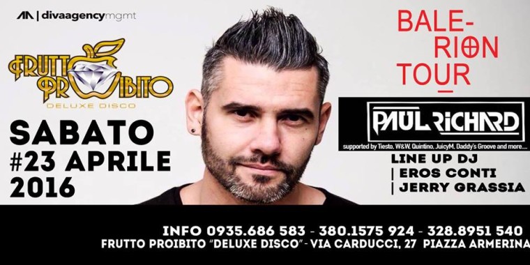 Event Party “PAUL RICHARD DJ”  FRUTTO PROIBITO DISCO