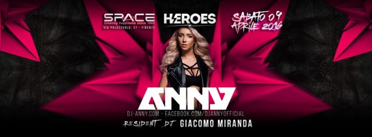 HEROES ϟ Special Guest: ANNY DJ