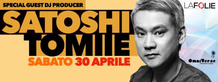 La Folie‎Top Dj SATOSHI TOMIIE
