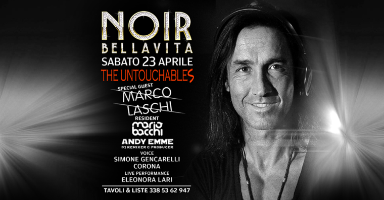 NOIR Bella Vita Marco Laschi