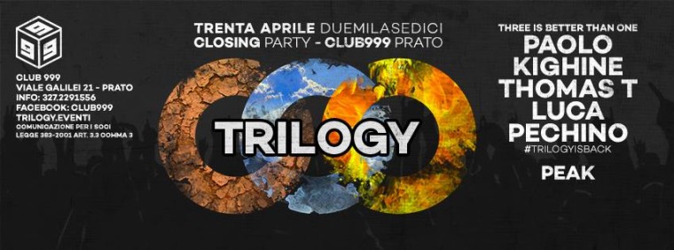 Club 999‎ CLOSING WINTER SEASON – TRILOGY is back