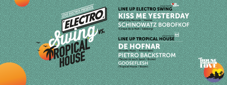 Biiig Nights‎ ELECTRO SWING vs. TROPICAL HOUSE