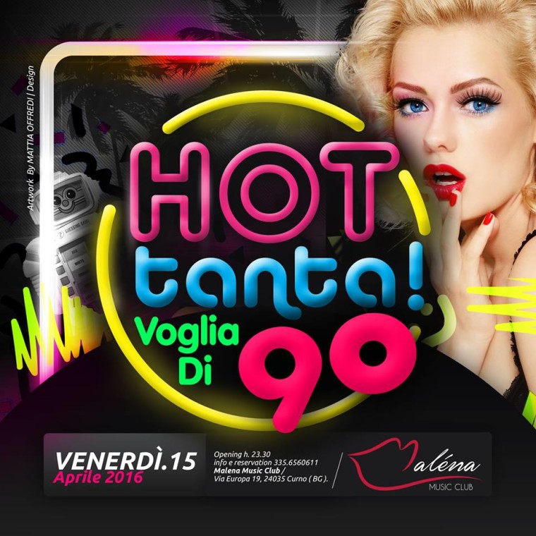 Malena  “HOT tanta! Voglia di 90”