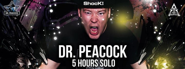 Discoteca ShocK‎Dr. PEACOCK 5 HOURS SOLO