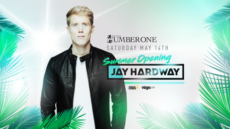 Number One Disco‎ ☀️ SUMMER OPENING ☀️ JAY HARDWAY