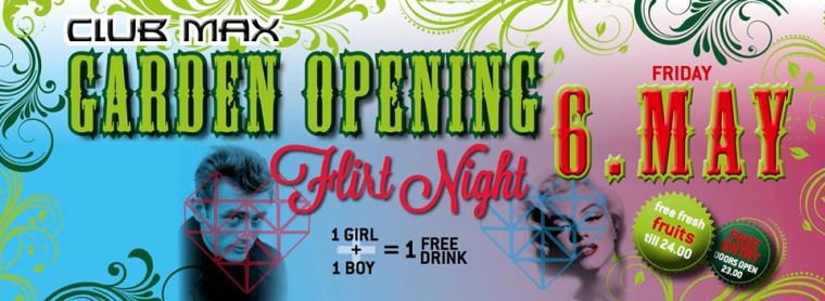 Club Max‎► Garden Opening► // ♥❤ Flirt Night ♥❤