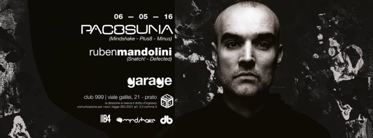 CLUB 999 & GARAGE presentano : PACO OSUNA