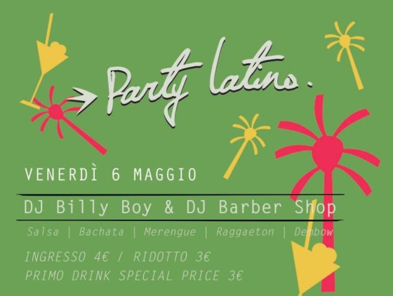 PARTY LATINO with Dj Billy Boy & Dj Barber Shop