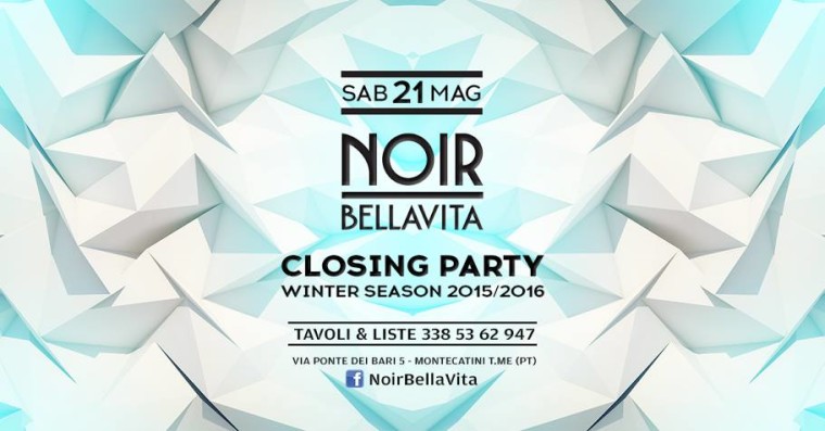 ‎Noir bellavita CLOSING PARTY