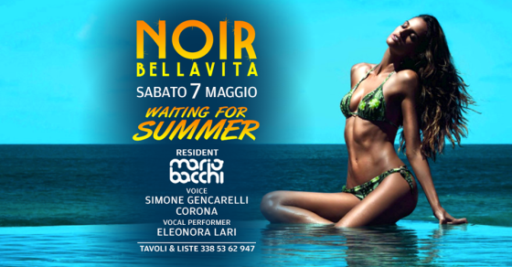 Noir bellavita  WAITING FOR SUMMER