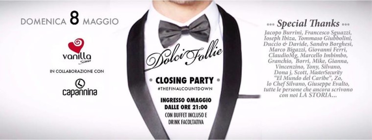 VANILLA DISCO SIENA Chiusura DOLCI FOLLIE