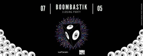 BOOMBASTIK closing party