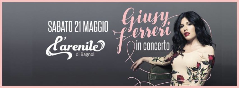 Arenile Giusy Ferreri in concerto + after show dj’s