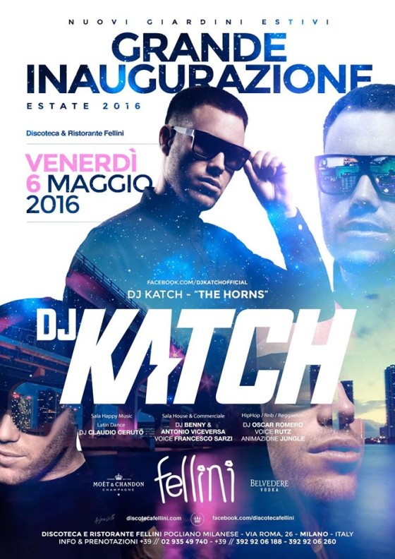 Discoteca Fellini DJ KATCH