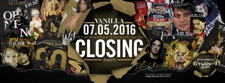 UNFORGETTABLE YEAR THANK YOU ALL! Vanilla Closing Party