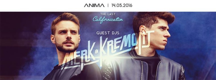 ANIMA – THE LAST CALIFORNICATION w MERK & KREMONT