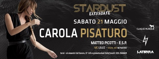 Stardust Club – Terni Carola Pisaturo