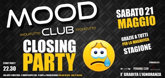 CLOSING PARTY  Mood Club