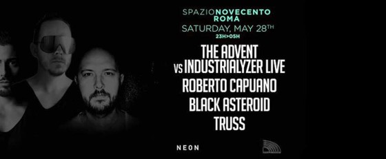 THE ADVENT vs INDUSTRALYZER / CAPUANO / BLACK ASTEROID / TRUSS@SPAZIO900