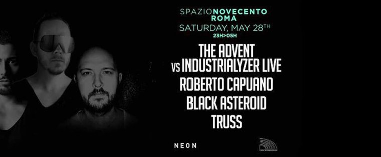 THE ADVENT vs INDUSTRALYZER / CAPUANO / BLACK ASTEROID / TRUSS@SPAZIO900