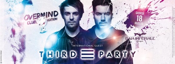 Overmind Club Edition & Baia Imperiale pres: Third Party