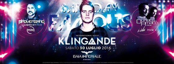 Saturday Famous la Baia Imperiale pres: Klingande