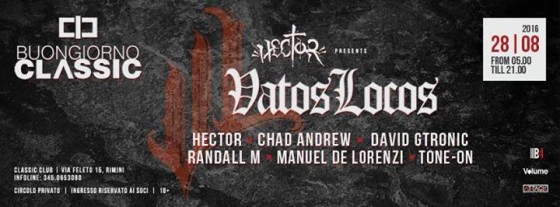 Buongiorno Classic Presents VATOS LOCOS