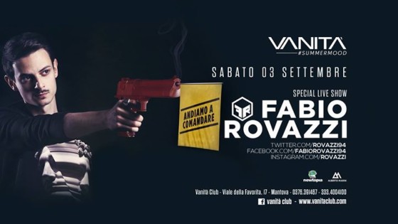 Vanità Club: Special live show Fabio Rovazzi – Sabato 3 settembre