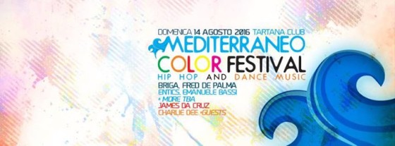 Mediterraneo Color Festival: Briga Fred De Palma Entics James Da Cruz