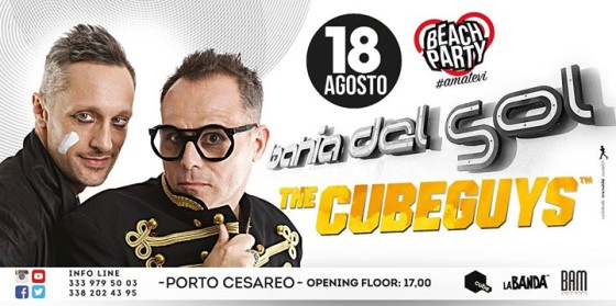 The Cube Guys _ 18 agosto_ Bahia del sol _beach party _summer2016