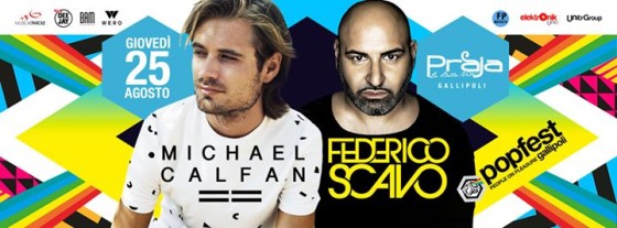 25.08.2016 Michael Calfan & Federico Scavo at Praja Gallipoli [official]