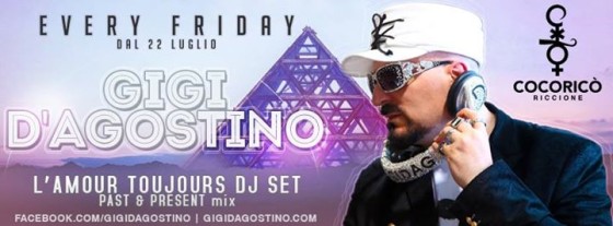 Cocoricò pres. Gigi D’Agostino | 19th August 2016