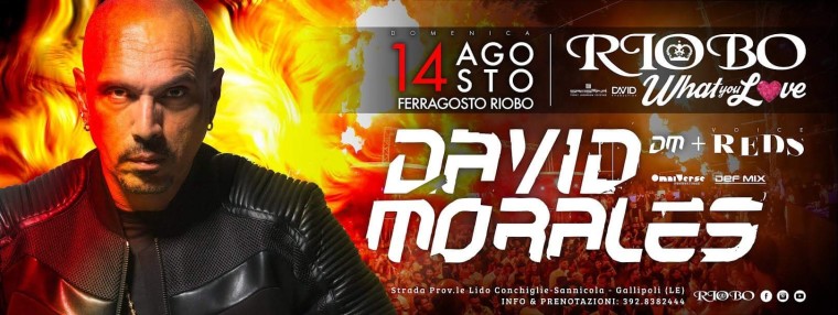 RIOBO 14 Agosto • David Morales •