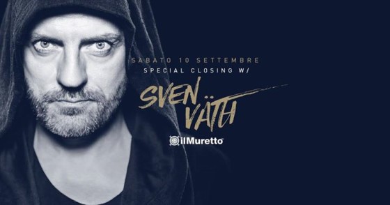 Il Muretto | 10.09.16 Closing Party w/ Sven Väth
