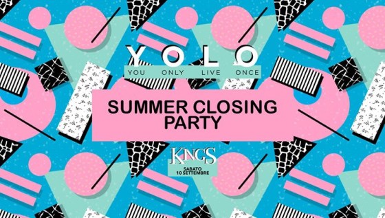 King’s – 10.09 Summer Closing Party – YOLO Hip Hop Party