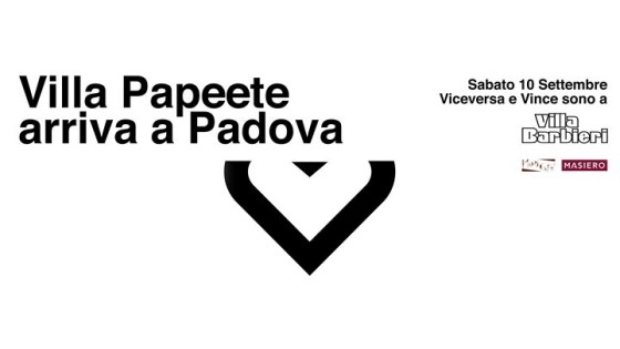 Sabato 10 Settembre Villa Papeete arriva a Villa Barbieri