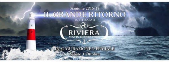 Inaugurazione Riviera Matis Dinner Club